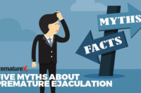 Five Myths About Premature Ejaculation