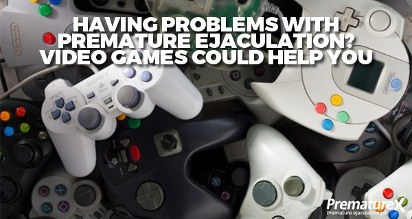 Video Games and Premature Ejaculation